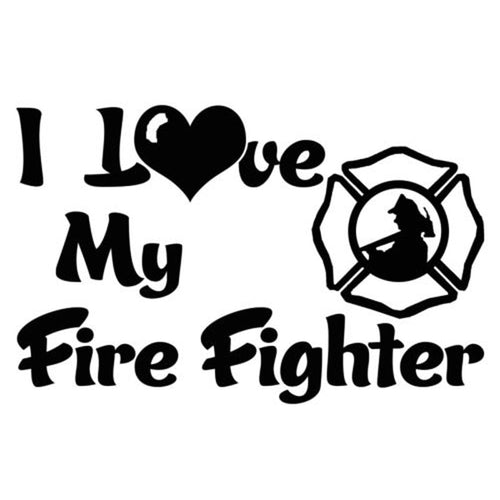 I Love My Fire Fighter Vinyl Sticker
